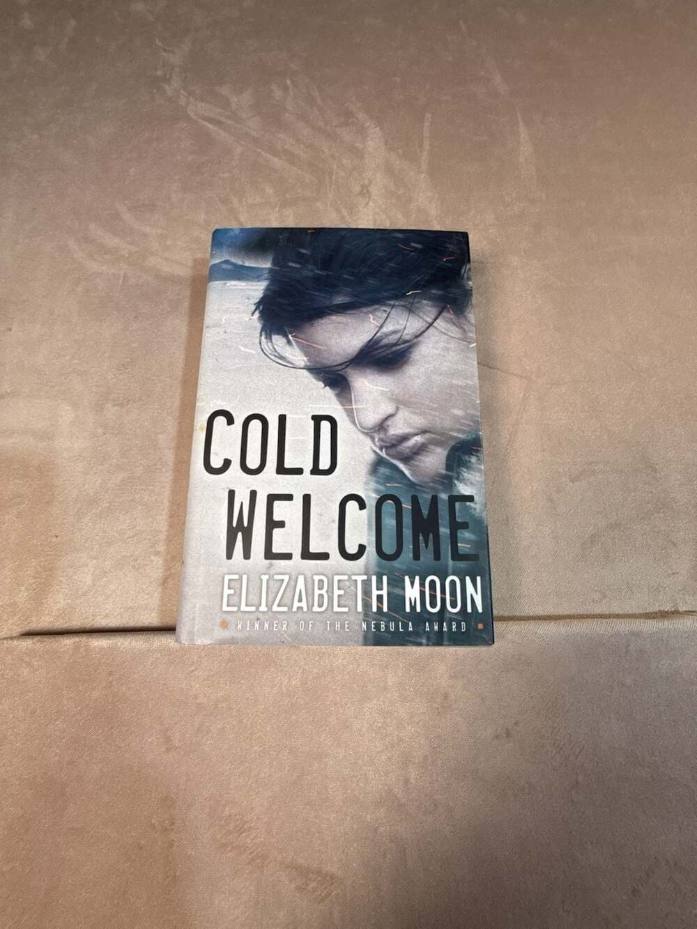 Cold Welcome By Elizabeth Moon Hardcover Sci-Fi Novel